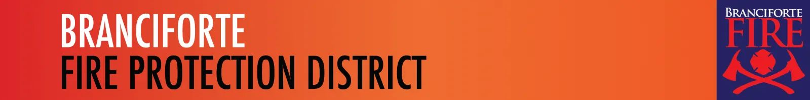 Text banner: Branciforte Fire Protection District with logo illustration of two axes and a badge